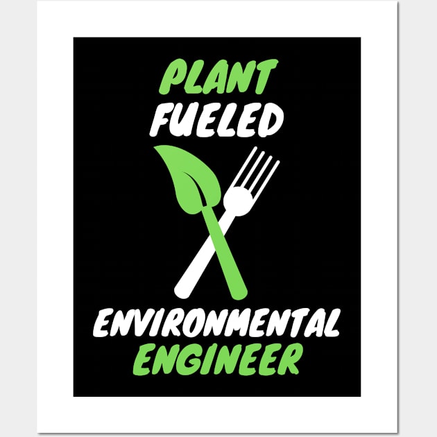 Plant fueled environmental engineer Wall Art by SnowballSteps